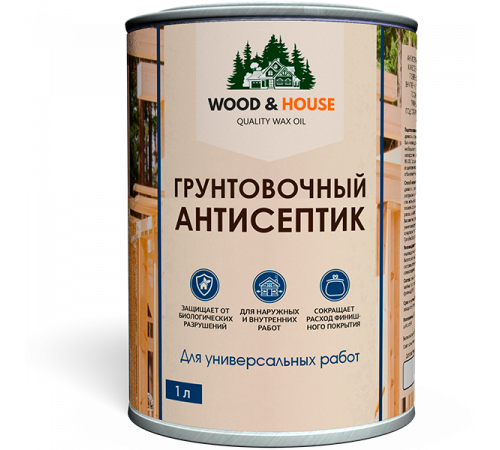 Заказать ГРУНТОВОЧНЫЙ АНТИСЕПТИК WOOD & HOUSE в Южно-Сахалинске, Сахалинская область