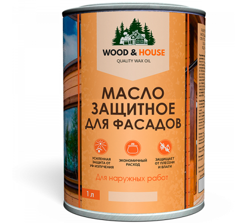 Купить МАСЛО ЗАЩИТНОЕ ДЛЯ ФАСАДОВ WOOD & HOUSE в Южно-Сахалинске, Сахалинская область