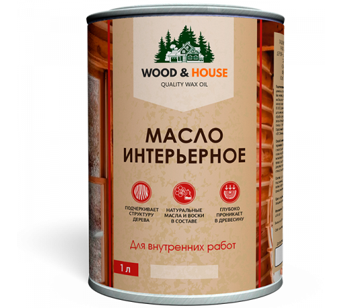 Заказать МАСЛО ИНТЕРЬЕРНОЕ WOOD & HOUSE в Южно-Сахалинске, Сахалинская область