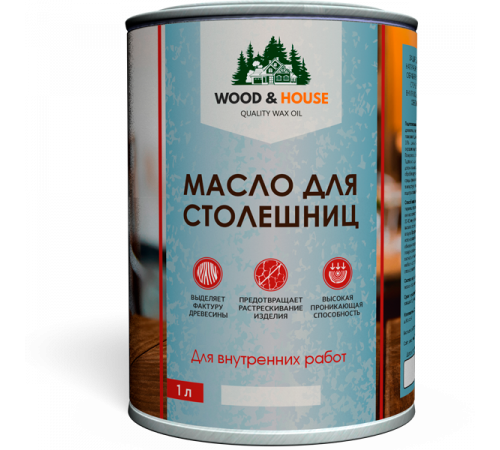 Заказать МАСЛО ДЛЯ СТОЛЕШНИЦ WOOD & HOUSE в Южно-Сахалинске, Сахалинская область